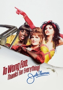 To Wong Foo, Thanks for Everything! Julie Newmar (1995)