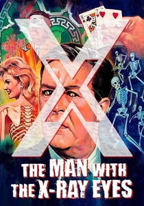 X: The Man with the X-Ray Eyes (1963)