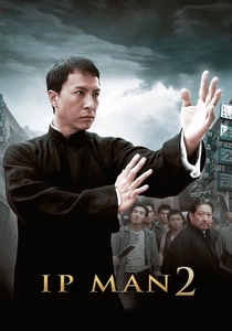 Ip Man 2 (2010)