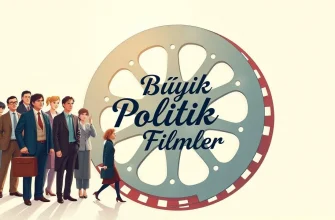 Büyük Politik Filmler Büyük Politik Filmler