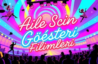 Aile İçin Gösteri Filmleri Aile İçin Gösteri Filmleri