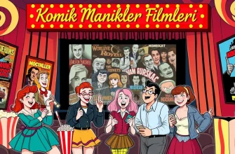 Komik Manikler Filmleri Komik Manikler Filmleri