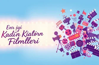 En İyi Kadın Filmleri En İyi Kadın Filmleri