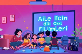 Aile İçin Okul Filmleri Aile İçin Okul Filmleri