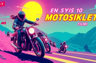 Motosiklet Temalı Filmler Motosiklet Temalı Filmler