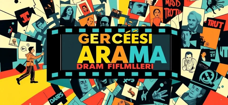 Gerçeği Arama Dram Filmleri Gerçeği Arama Dram Filmleri
