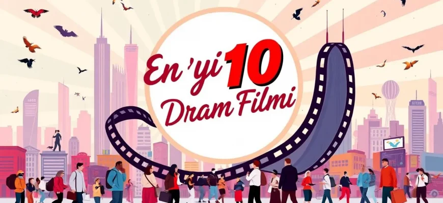 En İyi 10 Dram Filmi En İyi 10 Dram Filmi