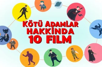 Kötü Adamlar Hakkında 10 Film