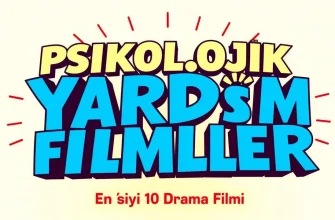 Psikolojik Yardım Temalı Drama Filmleri Psikolojik Yardım Temalı Drama Filmleri
