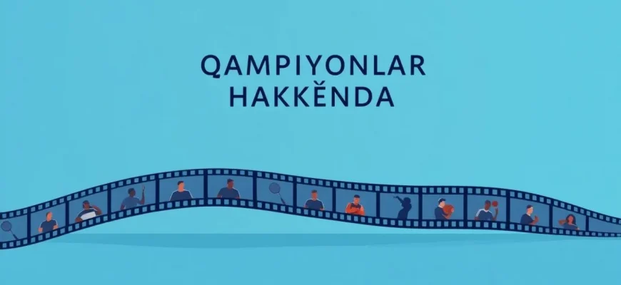 Şampiyonların Hikayeleri: 10 İlham Verici Belgesel Film Şampiyonların Hikayeleri: 10 İlham Verici Belgesel Film