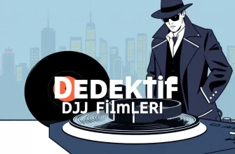 Dedektif DJ Filmleri