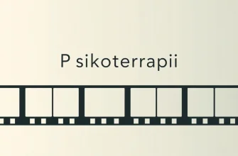 Psikoterapi Belgeselleri: Zihinsel Sağlık ve İyileşme