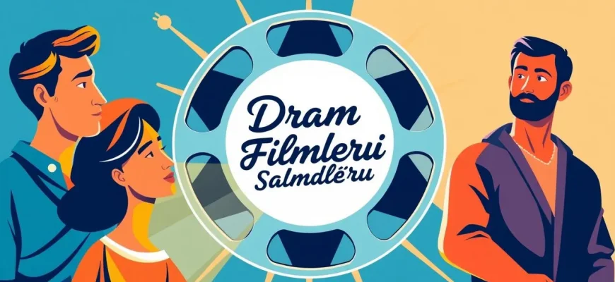 Bilgelik ve Sağduyu Temalı Dram Filmleri