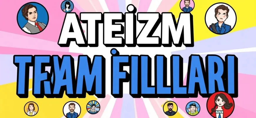 Ateizm Temalı Dram Filmleri Ateizm Temalı Dram Filmleri