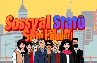 Sosyal Statü Hakkında Dram Filmleri