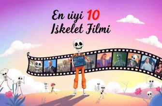 İskelet Temalı Filmler İskelet Temalı Filmler