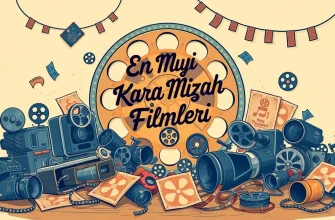 En İyi Kara Mizah Filmleri