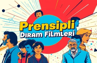 Prensipli Dram Filmleri