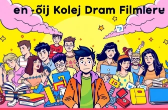 Kolej Dram Filmleri Kolej Dram Filmleri