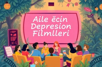 Aile İçin Depresyon Filmleri