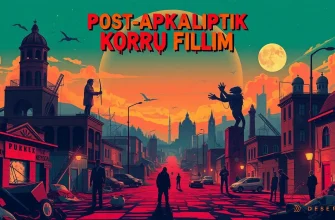 Post-Apokaliptik Korku Filmleri Post-Apokaliptik Korku Filmleri