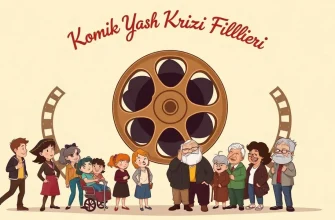 Komik Yaş Krizleri Filmleri